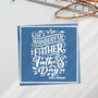 For A Wonderful Father Typography Card, thumbnail 1 of 1