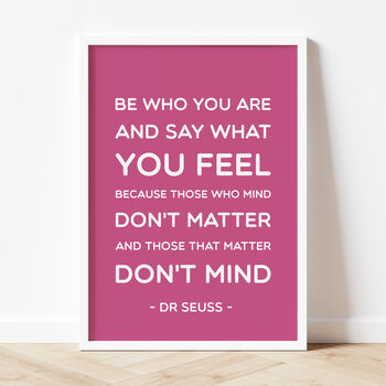 Dr Seuss 'Be Who You Are' Quote Print, 5 of 9