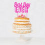 Best Day Ever Cake Topper, thumbnail 1 of 2
