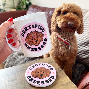 Certified Obsessed Dog Lover Ceramic Coaster, 2 of 12