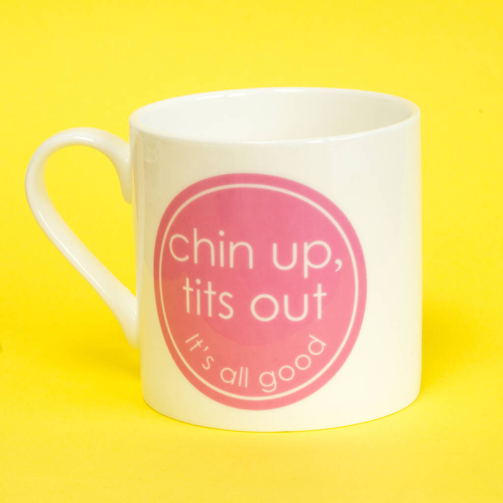 Large Porcelain Chin Up Tits Out Mug By The Chiswick T Company
