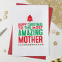 Amazing Mummy Or Mum Or Mother Christmas Card, thumbnail 3 of 3