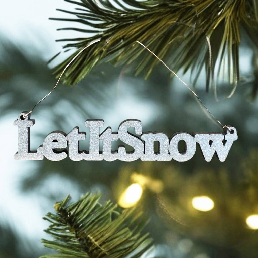 Custom Wooden 'Let it Snow' Hanging Decoration For Festive Christmas Décor, 1 of 5