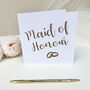 Maid Of Honour Wedding Card, thumbnail 2 of 7