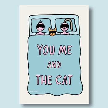You, Me And The Cat Print, 3 of 8
