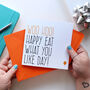 'Happy Eat What You Like Day' Birthday Card, thumbnail 1 of 2