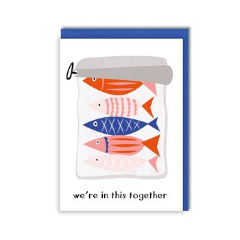 'We're In This Together' Card, 2 of 2