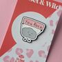 You Rock Enamel Pin Badge, thumbnail 1 of 4