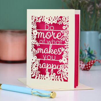 Do More Of What Makes You Happy Papercut Card, 2 of 8