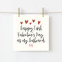 Happy First Valentine's Day As My Husband Card, thumbnail 1 of 3