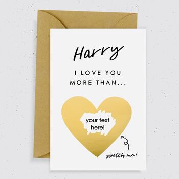 I Love You More Than Scratch Card / Three Foil Colours, 2 of 4