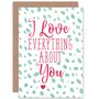 Love Everything About You Romance Valentine's Card, thumbnail 1 of 4