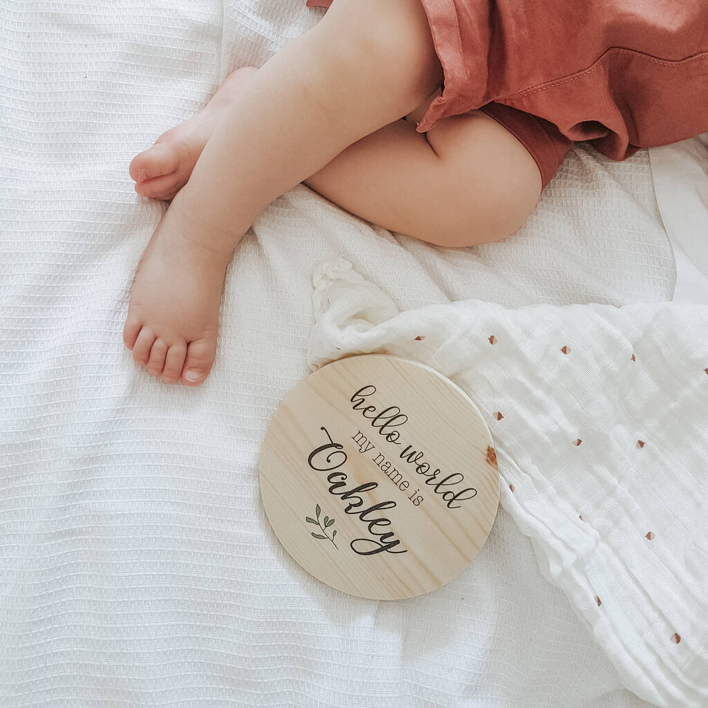 Personalised 'Hello World My Name Is' Wooden Baby Sign, 1 of 6