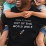 Personalised Out Of This World Uncle T Shirt, thumbnail 1 of 4