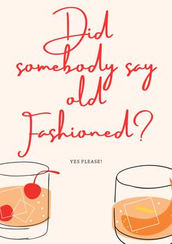 A4 Art Print Did Somebody Say Old Fashioned, 5 of 5