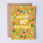 80th Birthday Card For Women, Floral 80th Card, For Her, thumbnail 1 of 4