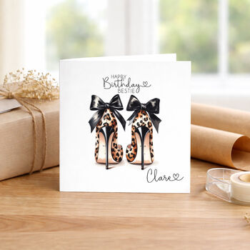 Leopard Print Stilettos Birthday Card For Bestie, 2 of 3