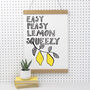 Easy Peasy Lemon Squeezy Print, thumbnail 2 of 4
