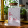 'Be Kind' Positivity Print, thumbnail 6 of 6