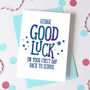 Personalised First Day At School/Back To School Card, thumbnail 2 of 4