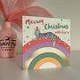Over The Rainbow Meowy Christmas Grey Tabby Cat Card, thumbnail 2 of 2