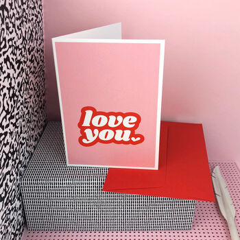 Love You Valentine's Day Card, 3 of 3