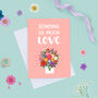 Sending So Much Love Card, Thinking Of You Card, thumbnail 1 of 2