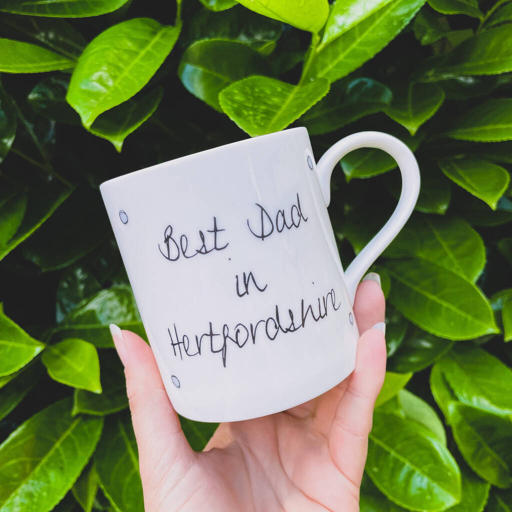 Fine Bone China Best Dad In Hertfordshire Mug