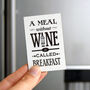 'A Meal Without Wine' Magnet Stocking Filler, thumbnail 1 of 2