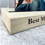 Personalised Any Message Bold Text Wooden Base 6x4' Photo Frame, thumbnail 4 of 8