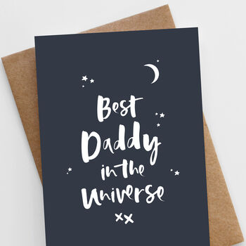 'Best Daddy In The Universe' Father's Day Card, 2 of 4