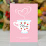 Mum You're 'Tea Riffic' Mother's Day Card, thumbnail 1 of 1
