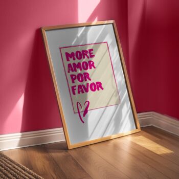 More Amor Por Favor Typography Wall Print | Digital Download, 2 of 4