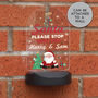 Personalised 'Santa Stop Here' Cartoon Santa Solar Light – Christmas Outdoor LED, thumbnail 9 of 9