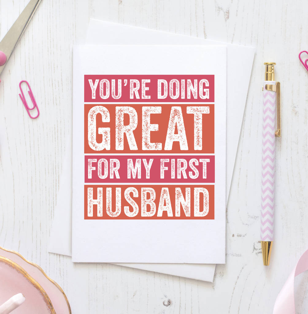 My First Husband Funny Anniversary Card By Do You Punctuate? |  