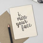 'I Miss Your Face' Wooden Card, thumbnail 2 of 2