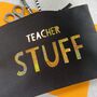 Personalised Teacher/Teaching Assistant Pencil Case, thumbnail 2 of 2