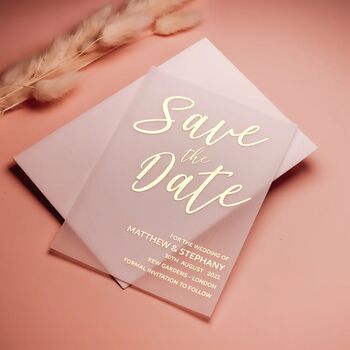 Save The Date Vellum Gold Foil Wedding Invites, 6 of 8