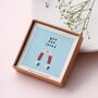 Valentine's Day Heart Earrings 'You're Loved', thumbnail 4 of 8