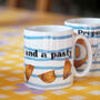 'A Nice Cuppa And A Pasty' Cornish Inspired Mug / Father's Day Gift, thumbnail 2 of 4