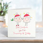 Next Christmas We'll Or You'll Be Mummy And Daddy Card, thumbnail 1 of 2