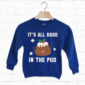 It's All Good In The Pud Kids' Christmas Sweatshirt, 6 of 6