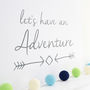 'Let's Have An Adventure' Wall Sticker, thumbnail 2 of 5