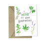 'I Herb It's Your Birthday' Greetings Card, thumbnail 2 of 2