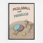 Pickleball And Prosecco Print, thumbnail 7 of 9