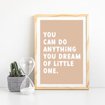 Children's Positivity Poster 'You Can Do Anything…', 6 of 10