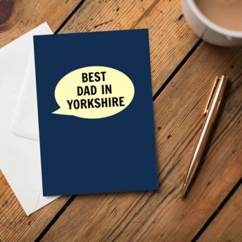 Best Dad In Yorkshire Card, 2 of 2