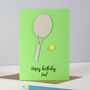 Personalised Tennis Birthday Sport Card For Him, thumbnail 2 of 3