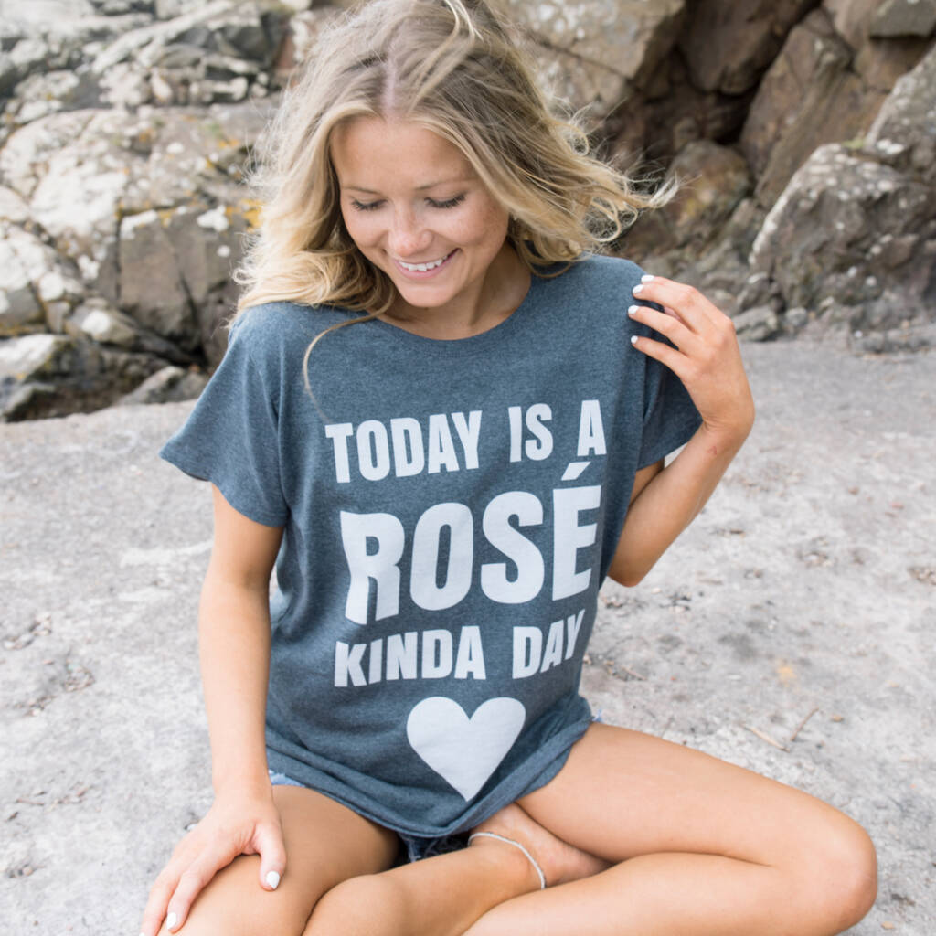 Rosé Kinda Day Women’s Slogan T Shirt, 1 of 3