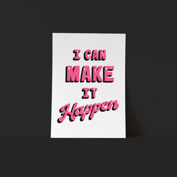 I Can Make It Happen Artwork, 2 of 4